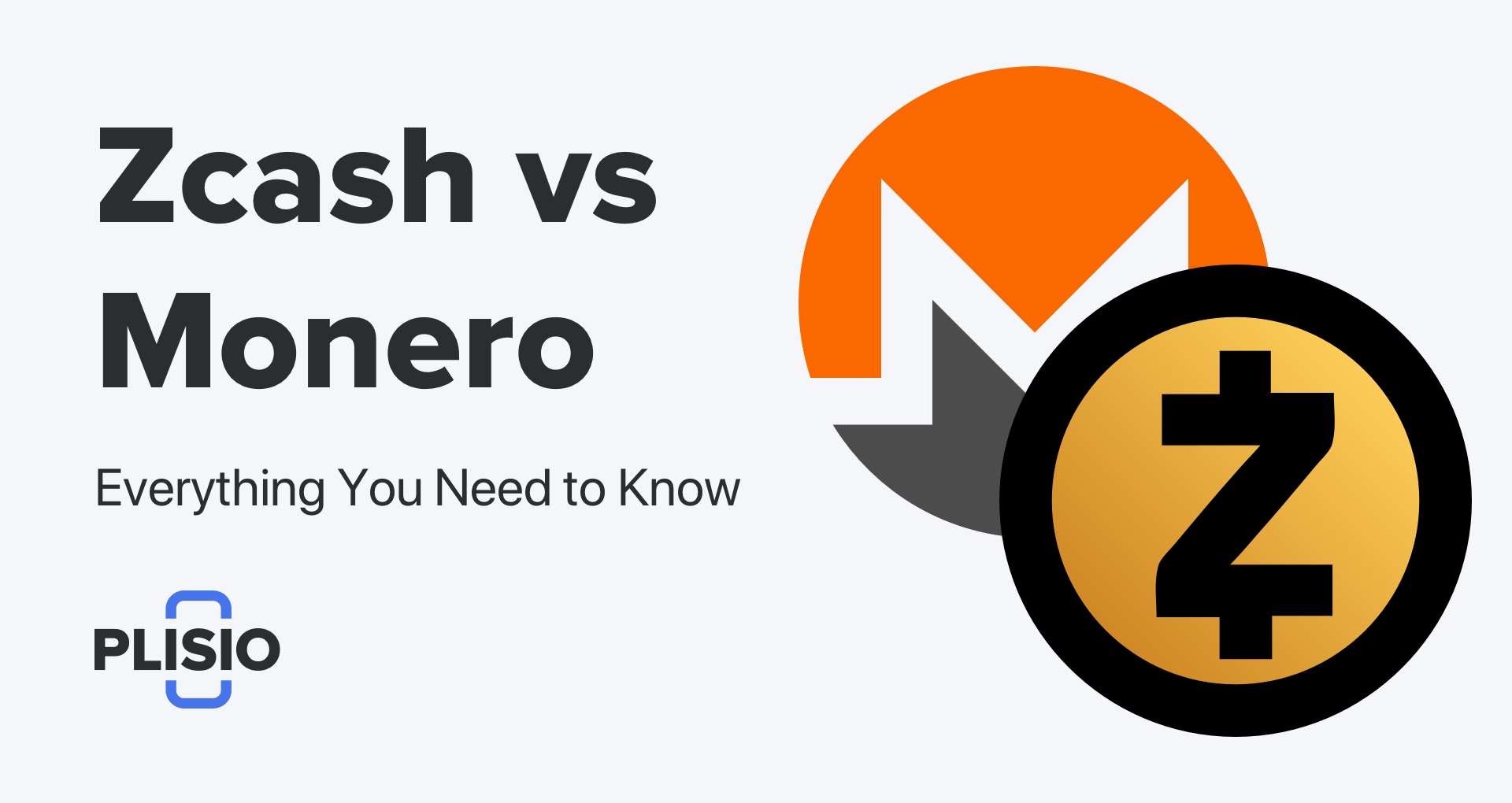 Zcash vs Monero: Choosing Between the Privacy Coins